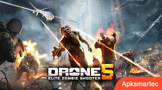 Drone 5: Elite Zombie Shooter