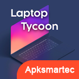 Laptop Tycoon 